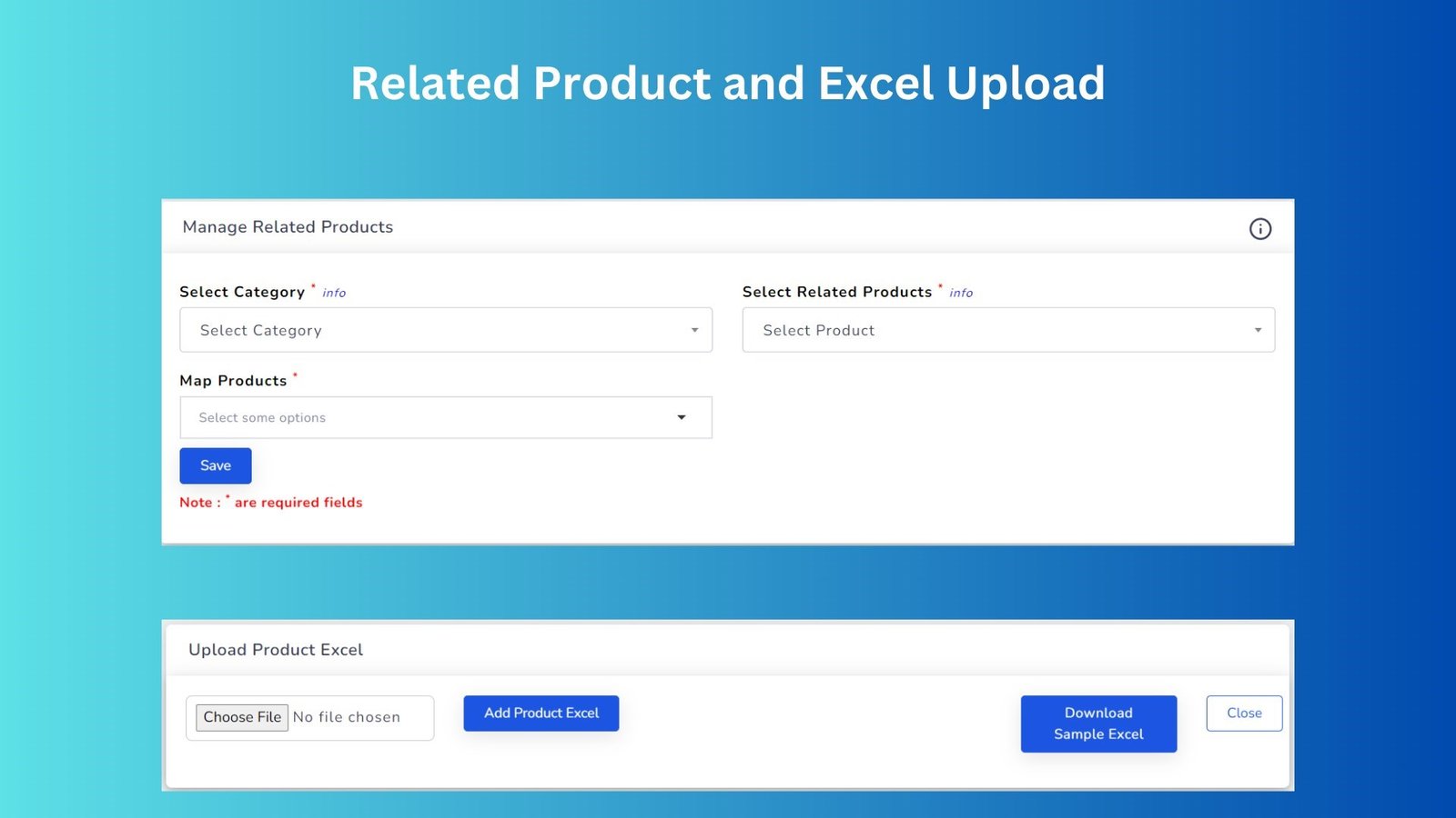 Feature to map related products, facilitating the association of complementary or similar items for an enhanced shopping experience. Additionally, users can utilize a convenient feature to upload product details seamlessly using Excel files, streamlining the process of adding and updating product information in bulk.